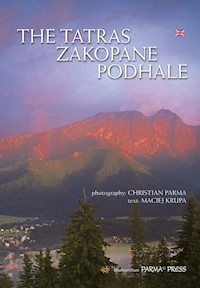 The Tatras Zakopane Podhale - Maciej Krupa - książka