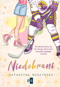Niedobrani - Muszyńska Katarzyna - ebook + książka