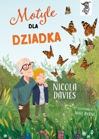Motyle dla dziadka. To się czyta. Tom 2 - Nicola Davies - książka