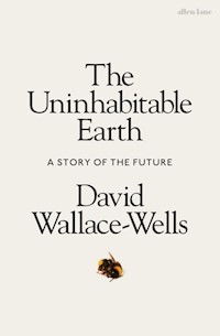 The Uninhabitable Earth - David Wallace-Wells - książka