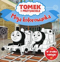 Tomek i przyjaciele Moja kolorowanka -  - książka