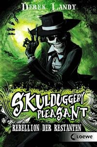 Skulduggery Pleasant (Band 5) - Rebellion der Restanten - Derek Landy - ebook