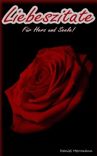 Liebeszitate - Daniel Herrmann - ebook