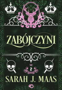 Zabójczyni. Opowieści. Cykl Szklany Tron - Sarah J. Maas - książka