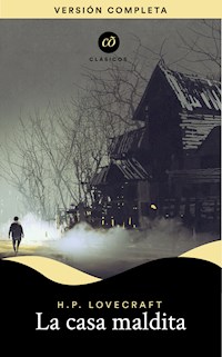 La casa maldita - H.P. Lovecraft - ebook