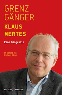 Grenzgänger - Klaus Mertes - ebook