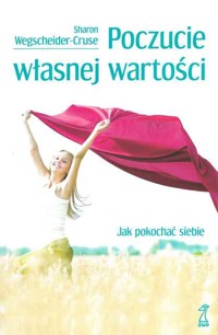 Poczucie własnej wartości - Wegscheider-Cruse Sharon - ebook + książka