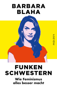 Funkenschwestern - Barbara Blaha - ebook