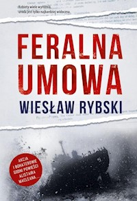 Feralna umowa - Wiesław Rybski - książka