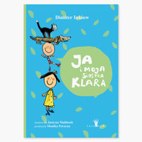 Ja i moja siostra Klara - Inkiow Dimiter - ebook + audiobook + książka