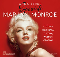 Spowiedź Marilyn Monroe - Lerke Anna - audiobook