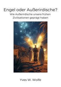 Engel oder Außerirdische? - Xavier X. Burrows - ebook