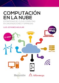Computación en la nube 2ed - Luis Joyanes Aguilar - ebook