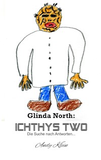 Glinda North: Ichthys Two - Andy Klein - ebook