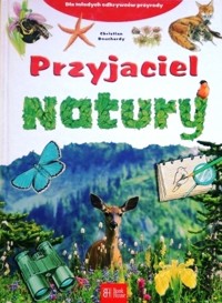 Przyjaciel natury - Bouchardy Christian - ebook