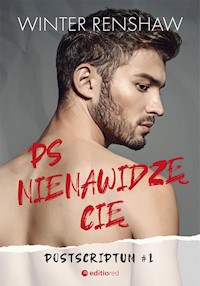 PS Nienawidzę cię. Postscriptum #1 - Renshaw Winter - ebook + audiobook