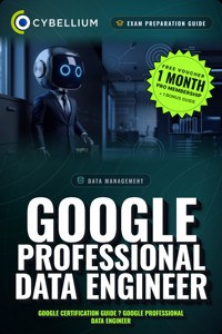 Google Professional Data Engineer - Cybellium - ebook