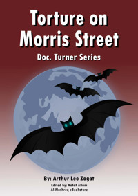 Torture on Morris Street - Arthur Leo Zagat - ebook