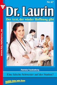 Eine falsche Schwester auf der Station? - Vandenberg Patricia - ebook