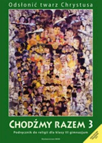 Chodźmy razem 3 Podręcznik - Kubik Władysław - książka