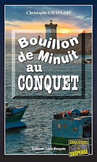 Bouillon de minuit au Conquet - Christophe Chaplais - ebook