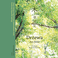 Drzewa - Kōda Aya - audiobook