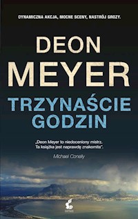 Trzynaście godzin - Deon Meyer - książka