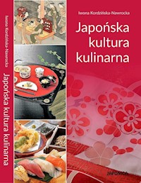 Japońska kultura kulinarna - Kordzińska-Nawrocka Iwona - książka