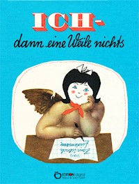 ICH - dann eine Weile nichts - Hans-Ulrich Lüdemann - ebook