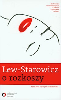 Lew-Starowicz o rozkoszy - Zbigniew Lew-Starowicz - książka