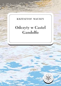 Odczyty w Castel Gandolfo - Krzysztof Maurin - książka