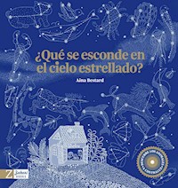 ¿Qué se esconde en el cielo estrellado? - Bestard Aina - ebook