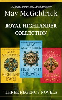 Royal Highlander Collection: Three Regency Novels - May McGoldrick - ebook