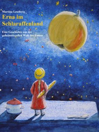 Erna im Schlaraffenland - Martina Leseberg - ebook