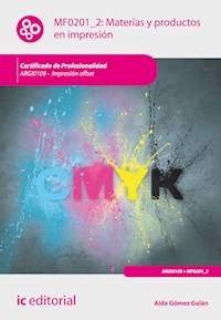Materias y productos en impresión. ARGI0109 - Aida Gómez Galán - ebook