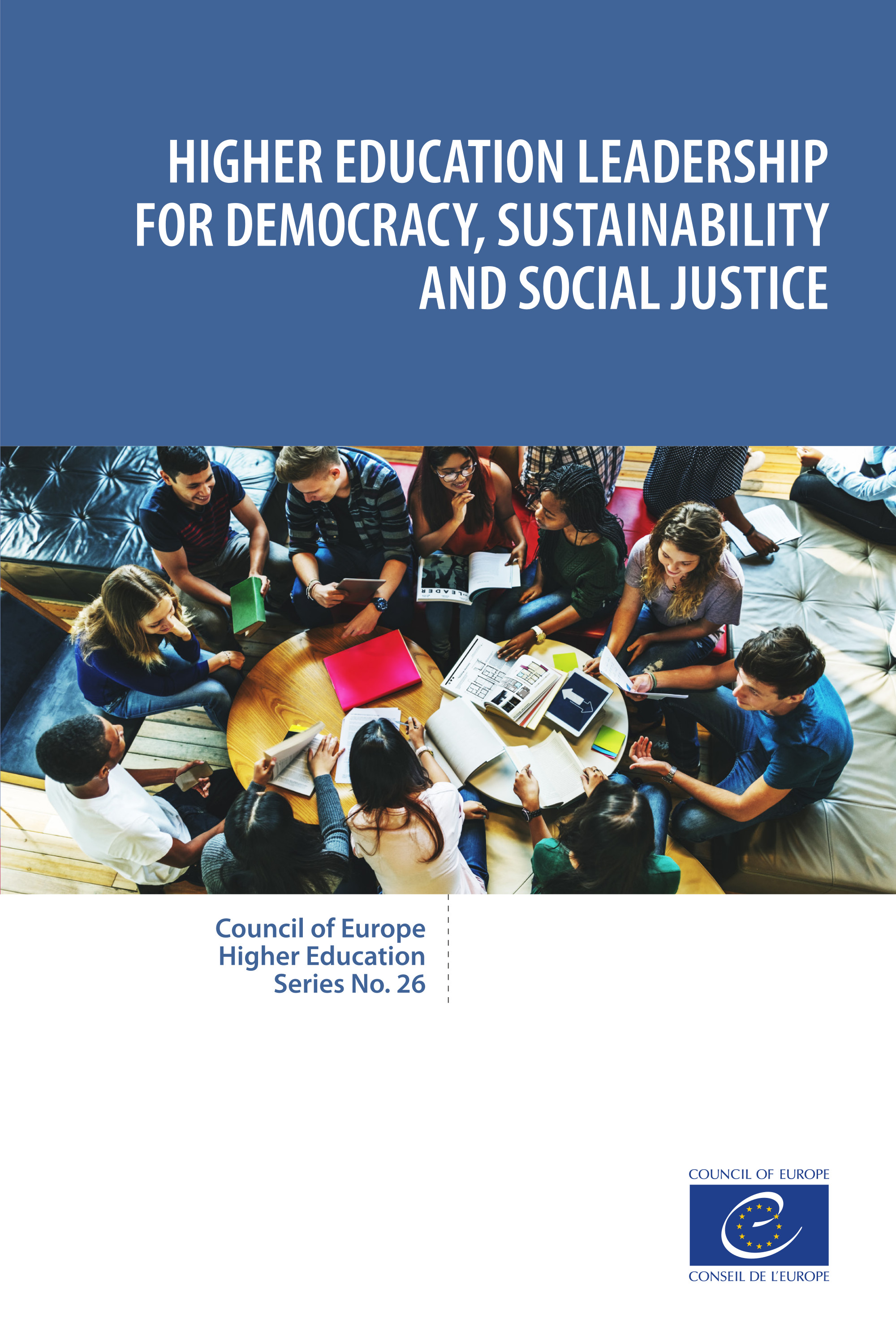 Higher education leadership for democracy, sustainability and social justice