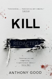 Kill [redacted] - Anthony Good - ebook
