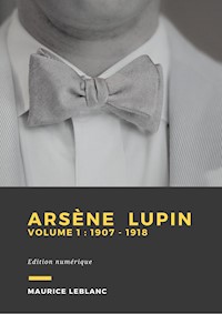 Arsène Lupin - Volume 1 - Leblanc Maurice - ebook