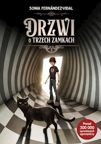Drzwi o trzech zamkach - Fernández-Vidal Sonia - ebook + książka