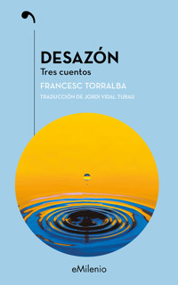 Desazón (epub) - Francesc Torralba Rosselló - ebook