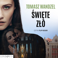 Święte zło. Róża WIelopolska. Tom 2 - Wandzel Tomasz - ebook + audiobook