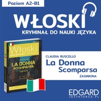La donna scomparsa / Zaginiona. Włoski kryminał językowy - Claudia Ruscello, Wojciech Wąsowicz - audiobook
