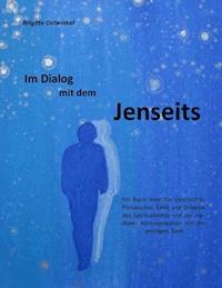 Im Dialog mit dem Jenseits - Brigitte Ostwinkel - ebook