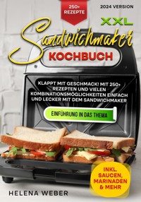 XXL Sandwichmaker Kochbuch - Helena Weber - ebook