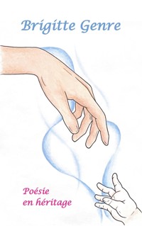 Poésie en héritage - Brigitte Genre - ebook