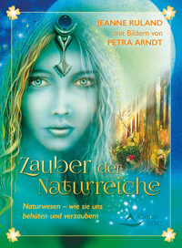 Zauber der Naturreiche - Jeanne/Arndt, Petra Ruland - ebook