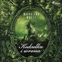 Kukułka i wrona - Wolff Magdalena - ebook + audiobook + książka