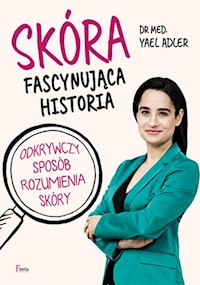 Skóra Fascynująca historia - Yael Adler - książka