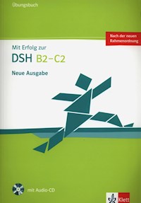 Mit Erfolog zur DSH B2- C2 Ubungsbuch + CD - Fazlic-Walter Ksenija, Lohmann Anke, Wegner Wolfgang - książka
