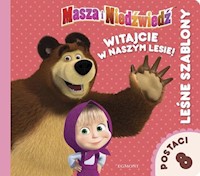 Masza i Niedźwiedź. Witajcie w naszym lesie! Leśne szablony - Klonowski Tomasz - książka